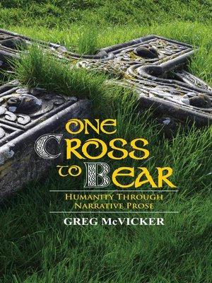 cover image of One Cross to Bear